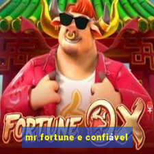 mr fortune e confiável