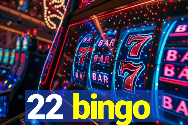 22 bingo