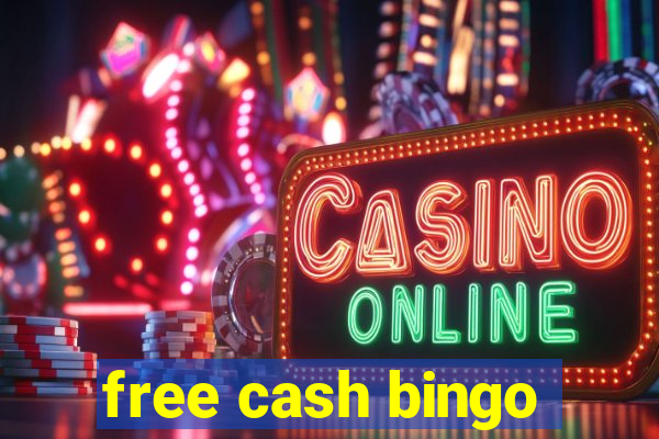 free cash bingo