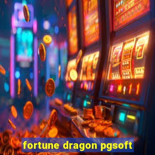 fortune dragon pgsoft