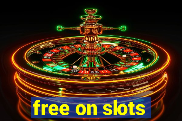 free on slots