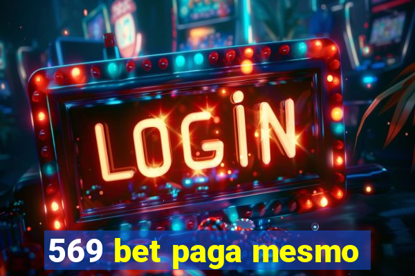 569 bet paga mesmo