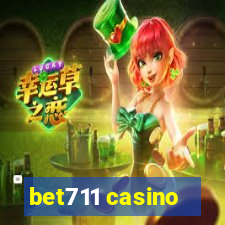 bet711 casino