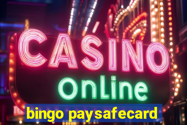 bingo paysafecard