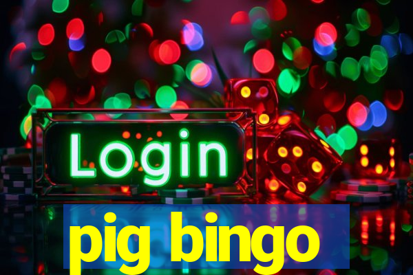 pig bingo