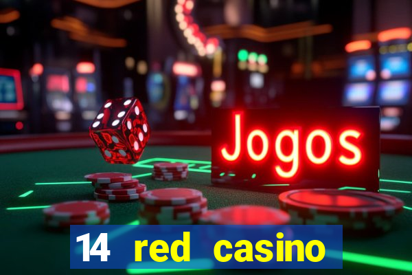 14 red casino bonus ohne einzahlung