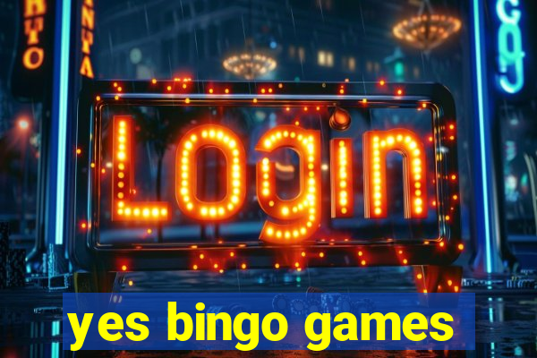 yes bingo games