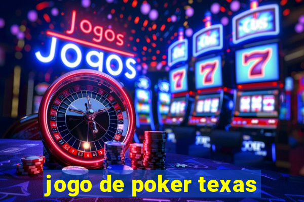 jogo de poker texas