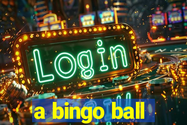 a bingo ball