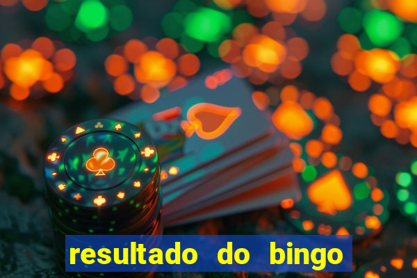 resultado do bingo online de hoje