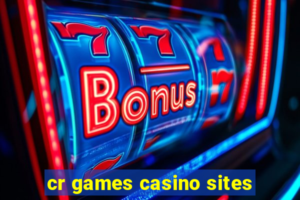 cr games casino sites