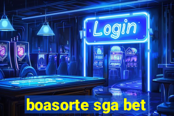 boasorte sga bet