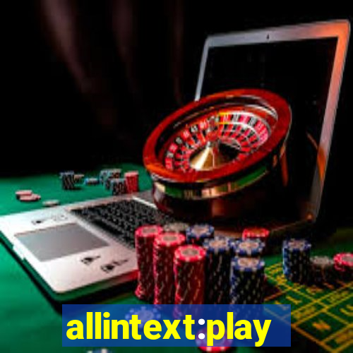 allintext:play fortuna casino