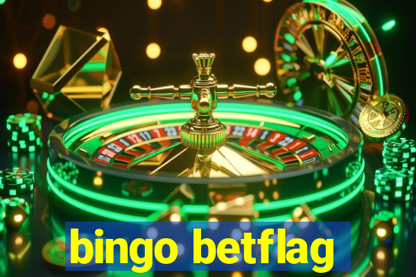 bingo betflag