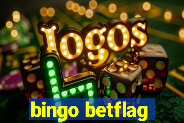 bingo betflag